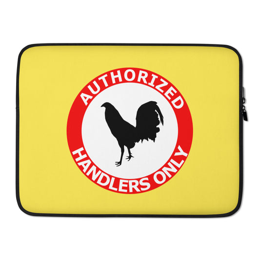 Laptop AUTHORIZED HANDLERS ONLY Gamefowl Rooster Sleeve Yellow