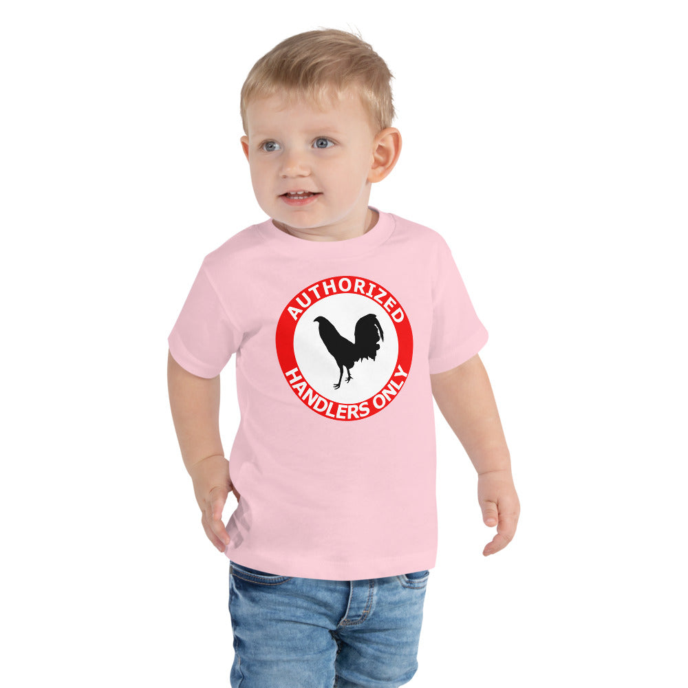 Toddler AUTHORIZED HANDLERS ONLY Gamefowl Rooster Short Sleeve Tee