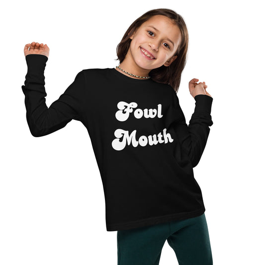 Fowl Mouth Collection Gamefowl Rooster Youth Long Sleeve